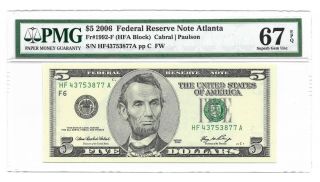 2006 $5 Atlanta (old Style) Frn,  Pmg Gem Uncirculated 67 Epq Banknote