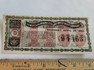 1893 $1 Montana Mining Loan & Investment Co.  Butte City Mt Stock Share Series D