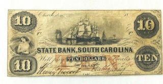 Pre - Civil War State Bank Of South Carolina $10 Note 1855