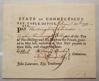 1781 State Of Connecticut Colonial Pay Table Office / Moseley Wadsworth
