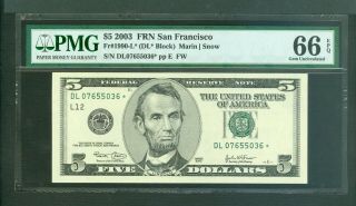 Fr 1990 - L 2003 $5 Scarce San Francisco Star Note Awesome Beauty Pmg Gem 66 Epq