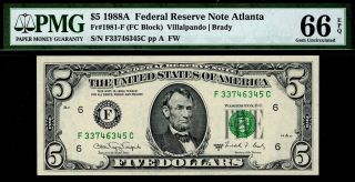 1988a $5 Atlanta Federal Reserve Frn • Pmg 66 Epq 1981 - F • Top Pop