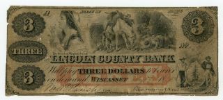 1862 $3 The Lincoln County Bank - Wiscasset,  Maine Note