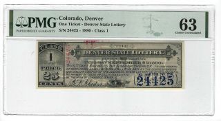 1890 25 Cents Lottery Ticket,  Denver State Lottery,  Ornate & Pretty Pmg 63