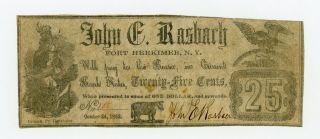 1862 25c John C.  Rasbach - Fort Herkimer,  York Merchant Scrip Civil War Era