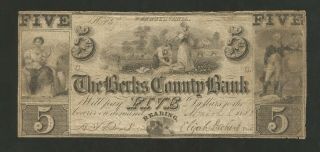 Reading Pennsylvania - The Berks County Bank - Five Dollars ($5) March 1,  1841