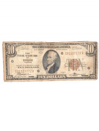 1929 Ten 10 Dollar Bank Note,  Chicago Illinois G01127272a