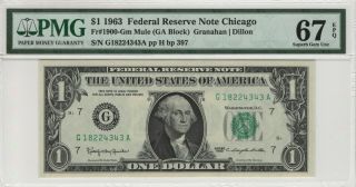 1963 $1 Federal Reserve Note Chicago Fr.  1900 - G Mule Pmg Suberb Gem 67 Epq (343a)