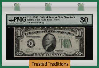 Tt Fr 2007 - B 1934b $10 Federal Reserve Note York Green Seal Pmg 30 Very Fine