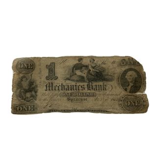 1852 York $1 Obsolete Currency The Mechanics Bank,  Syracuse,  Ny