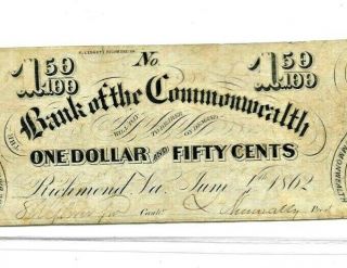 $1.  50 " Bank Of The Commonwealth " (rare Denomination) $1.  50 " Virginia " Crispy