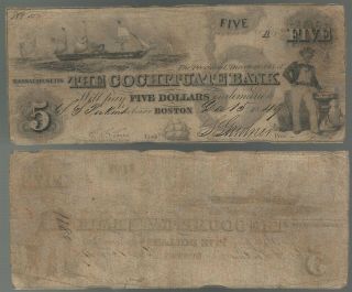 U.  S.  A.  Massachusetts,  Cochituate Bank,  Boston $5 A,  Dec 15,  1849 VG, 3