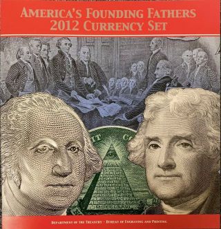 America’s Founding Fathers 2012 Currency Set - 20123009 Matching Serial Numbers