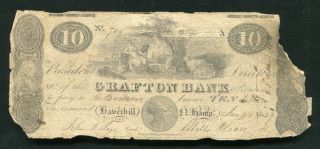 1839 $10 Graton Bank Haverhill Hampshire Obsolete Currency Note