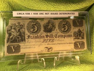 5$ Franklin Silk Co.  Obsolete Note Portage Co.  Ohio In Bcw Airtite Holder - Unc