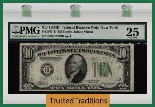 Tt Fr 2007 - B 1934b $10 Federal Reserve Note York Green Seal Pmg 25 Very Fine