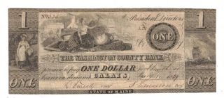 U.  S.  $1 1834 The Washington County Bank Calais Maine Obsolete Note