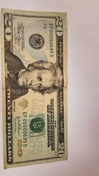 2004 Tweny Dollar Frb Banknote Ultra Low Fancy Serial Number $20 Ef00000965d