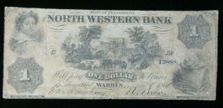 1861 Civil War $1 North Western Bank Warren Pa United States Obsolete Note