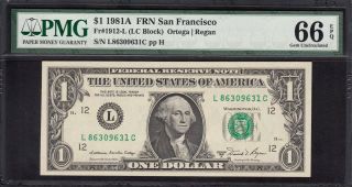 1981 A $1 San Francisco Federal Reserve Note Pmg 66 Epq
