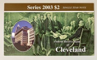 2003 $2 Star Note Federal Reserve Bank Of Cleveland Ohio Low Serial D00004887