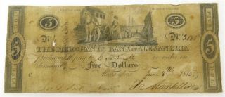 1815 The Merchant Bank Of Alexandria $5 Bill