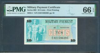 10¢ Military Payment Cert,  Series 692,  Pmg Gem Unc.  66 Epq