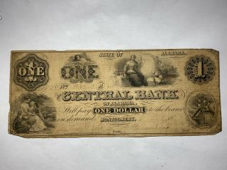 18 - - $1 Central Bank Of Alabama Montgomery Obsolete Currency R231