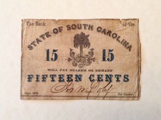 1862 South Carolina 15 Cents - Civil War Confederate Fractional Currency