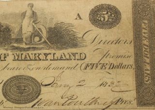 Jan,  2,  1832 Bank Of Maryland Baltimore,  Md $5 Obsolete Banknote 686g