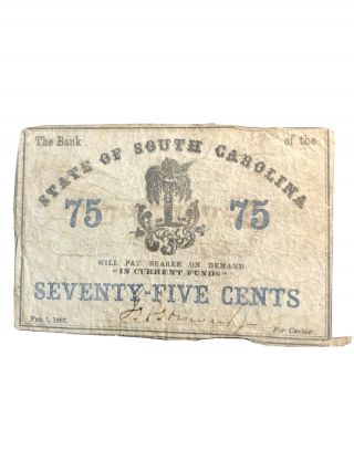 1863 State Of South Carolina 75 Cents