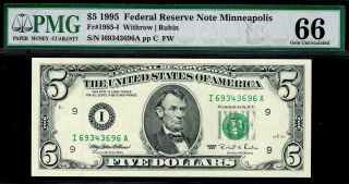 1995 $5 Minneapolis Federal Reserve Note Frn • Pmg 66 Epq 1985 - I Classic Holder