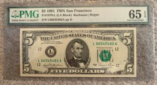 $5 1981 Federal Reserve Note Fr 1976 - L United States Buchanan - Regan Pmg 65 Epq