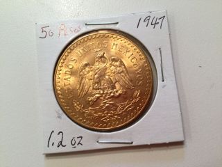 50 Peso Mexican Gold Coin Dated 1947