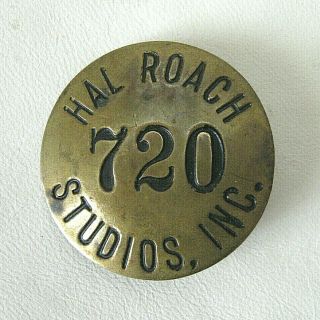 Hal Roach Studios,  Inc.  Brass Badge,  720 / 1930s - 40s ?