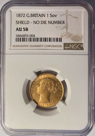Great Britain 1872 Gold Sovereign Shield No Die S - 3853b Victoria Ngc Au58