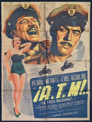 Pedro Infante A.  T.  M.  A Toda Maquina Mexican Movie Poster 1950