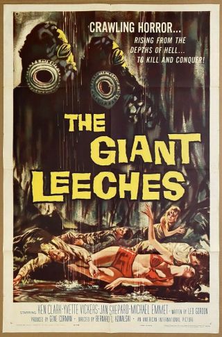 Giant Leeches 1sh 1959 Rising From The Depths Of Hell To Kill Conquer,  Great Art