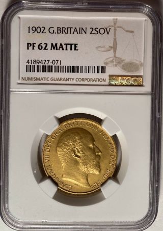 Great Britain 1902 Gold Matte Proof 2 Pounds Ngc Pf62 Matte — 8,  066 Minted