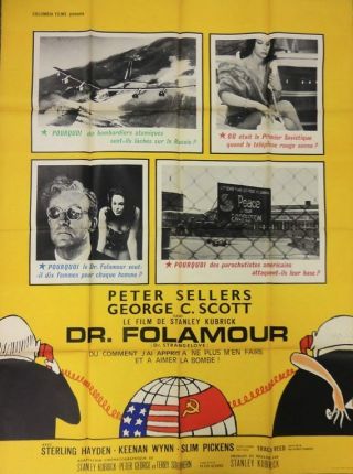 Dr.  Strangelove French Grande Movie Poster 47x63 Stanley Kubrick Peter Sellers