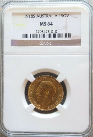 1918 S Gold Australia Sovereign King George V Coinage Sydney Ngc State 64