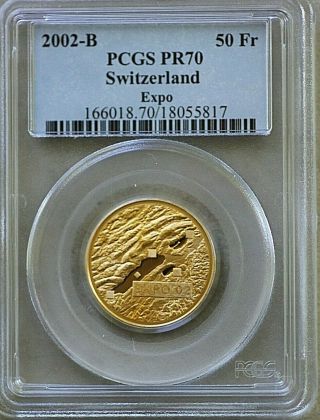2002 B Switzerland Expo,  Comm.  50 Fr.  Coin,  Gold,  Pcgs Pr70