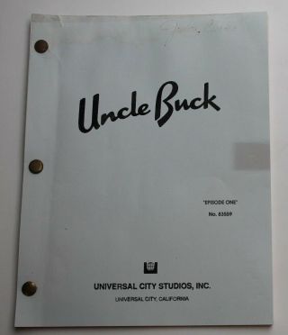 Uncle Buck 1990 Tv Script Season 1,  Episode 1 Pilot Episode Kevin Meaney