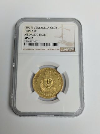 1961 Venezuela Gold 60 Bolivares Urimare Gold Coin Ngc Ms 62 - Medallic Issue