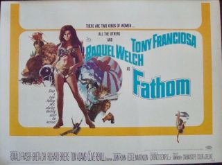 Fathom Half Sheet Movie Poster 22x28 Raquel Welch Anthony Franciosa 1967 Rolled