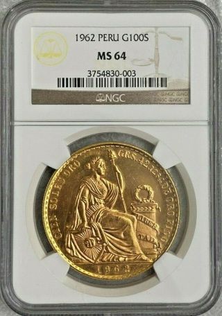 1962 Peru 100 Soles Gold Coin Ngc Ms 64