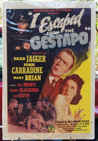 I Escaped From The Gestapo 1943 Dean Jagger,  John Carradine,  Mary Brian