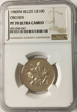 Belize 1980 Fm Gold $100 (ngc Pf70) Ultra Cameo Orchids