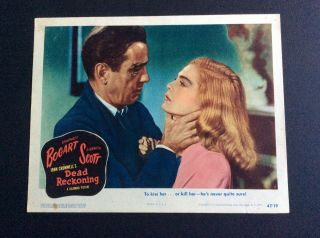 1947 Lobby Card - Dead Reckoning - Humphrey Bogart,  Lizabeth Scott