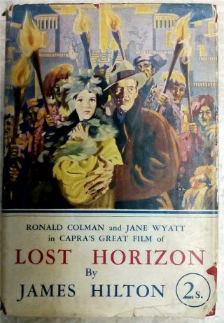 Ronald Colman Frank Capra Orig Lost Horizon Uk Photoplay With Orig Dustjacket